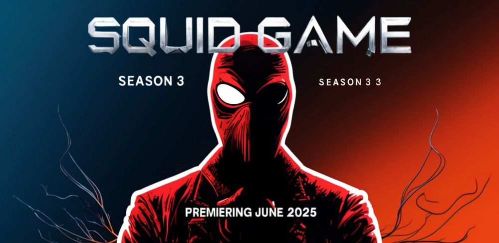 Squid Game Season 3 Set to Premiere in June 2025 Alongside Exciting Netflix Releases
